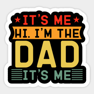 it's me hi i'm the dad it's me Sticker